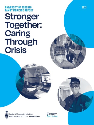 2021 Family Medicine Report Cover titled Stronger Together: Caring Through Crisis