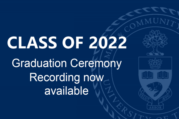Class of 2022 Graduation Ceremony Recording now available