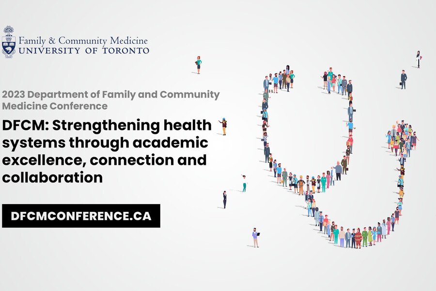 2023 DFCM Conference - DFCM: Strengthening health systems through academic excellence, connection and collaboration